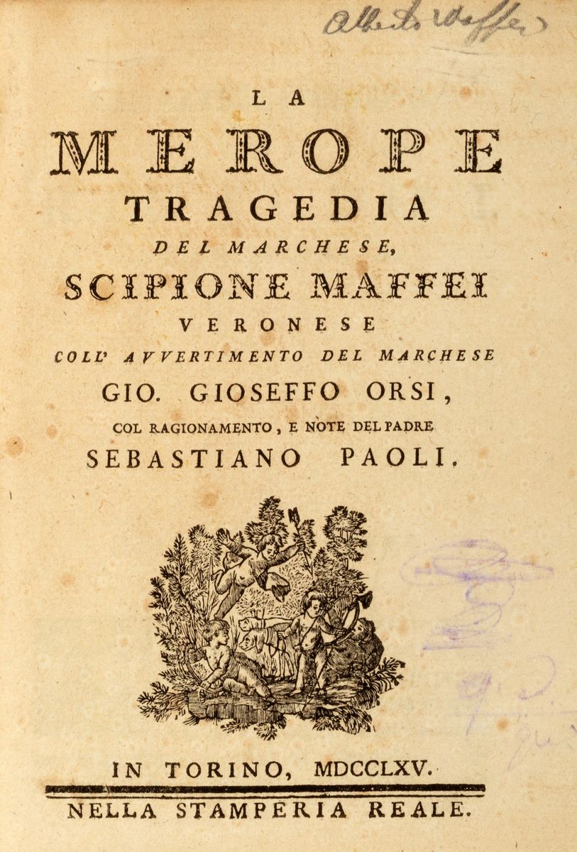 Maffei, Scipione - Rime e Prose. Parte Raccolte da Varj Libri e Parte Non Più Stampate. Aggiunto ...
