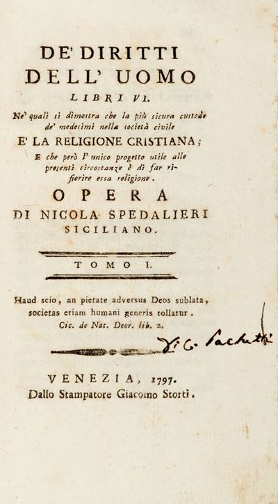 De' Diritti Dell'uomo Libri Vi. Ne' Quali Si Dimostra che la Più Sicura Custode De' Medesimi nell...