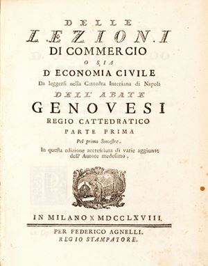 Antonio Genovesi - Delle Lezioni di commercio o sia di Economia Civile 