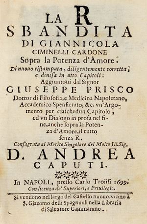 Giovanni Nicola Ciminelli Cardone - La R sbandita Sopra la Potenza d'Amore