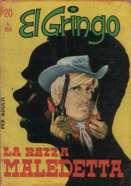Luigi Corteggi - El Gringo - La razza maledetta, tempera su cartone