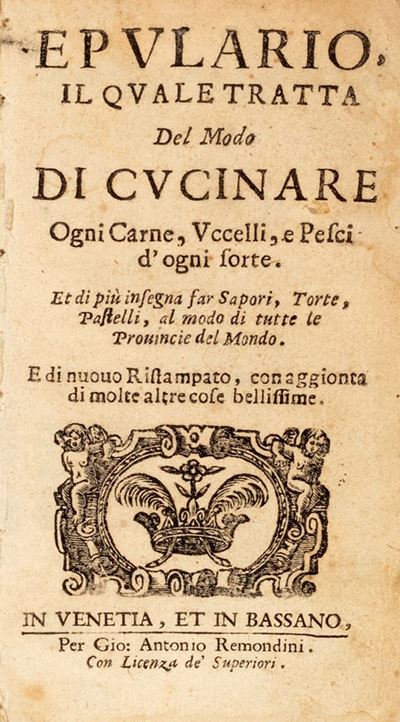 Epulario, il Quale Tratta del Modo di Cucinare Ogni Carne, Uccelli, e Pesci D'ogni Sorte