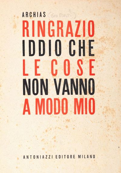 Ringrazio Iddio che le Cose Non Vanno a Modo Mio. Richiesta ai Cattolici,