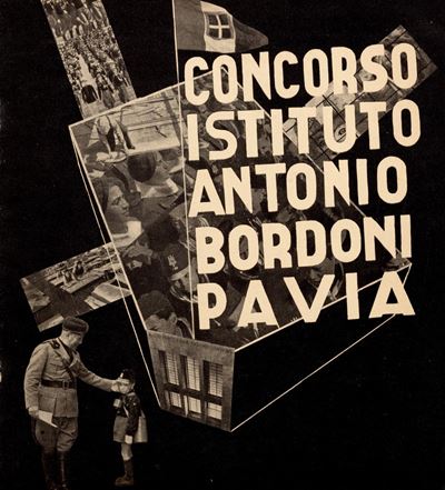 Concorso per la Nuova Sede del Regio Istituto Antonio Bordoni in Pavia. Relazione Allegata al Pro...