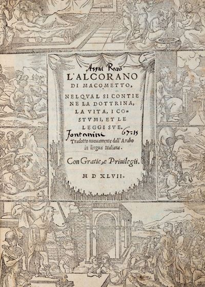 L'alcorano di Macometto nel Qual Si Contiene la Dottrina, la Vita, i Costumi, Et le Leggi Sue. Tr...