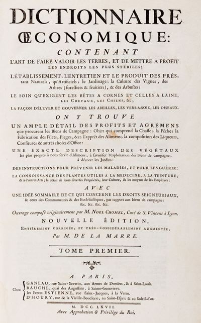 Dictionnaire Oeconomique, Contenant L'art De Faire Valoir Les Terres [...] le Soin Qu'exigent Les...
