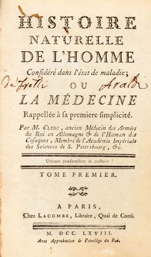 Nicolas-Gabriel Le Clerc  - Histoire naturelle de l'homme considéré dans l'etat de maladie; ou la médicine rappellée a sa premiére simplicité