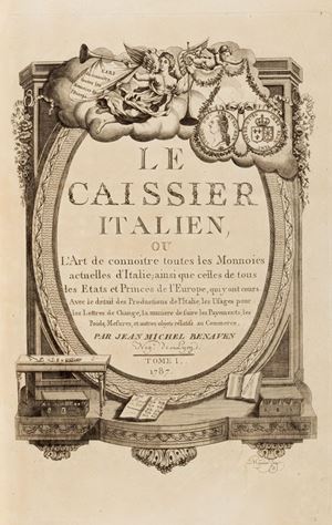 Le caissier italien, ou L'Art de connoitre toutes les monnoies auctuelles de l'Italie