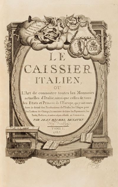 Le Caissier Italien, Ou L'art De Connoitre Toutes Les Monnoies Auctuelles De L'italie