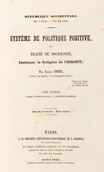 Système De Politique Positive, Ou Traité De Sociologie, Instituant la Religion De L’ Humanité
