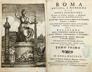Gregorio Roisecco - Roma Antica e Moderna o sia Nuova descrizione di tutti gl’Edifizj antichi emoderni …della Città di Roma