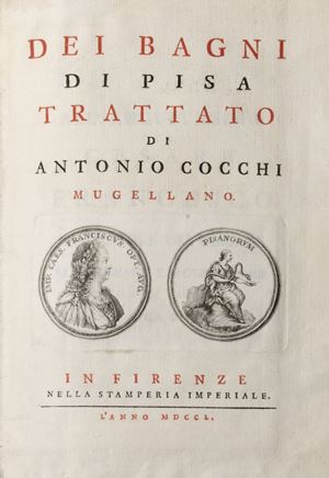 Cocchi, Antonio - Dei Bagni di Pisa
