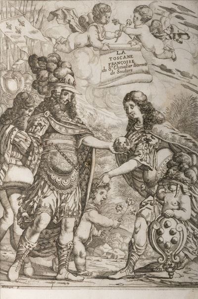 La Toscane Francoise Contenant Les Eloges, Et Genealogies Des Princes, Seigneurs & Grands Capitai...