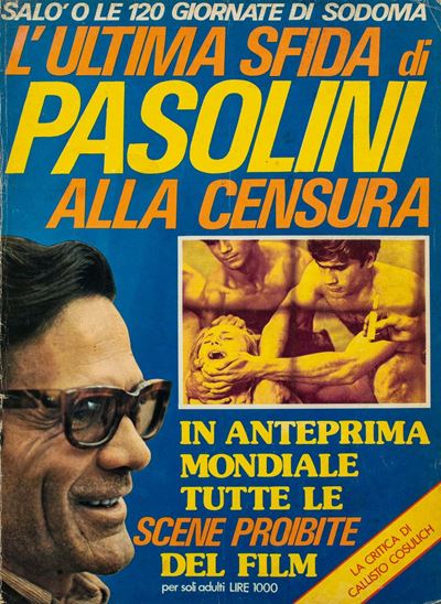 Salò o le 120 Giornate di Sodoma. L'ultima Sfida di Pasolini alla Censura