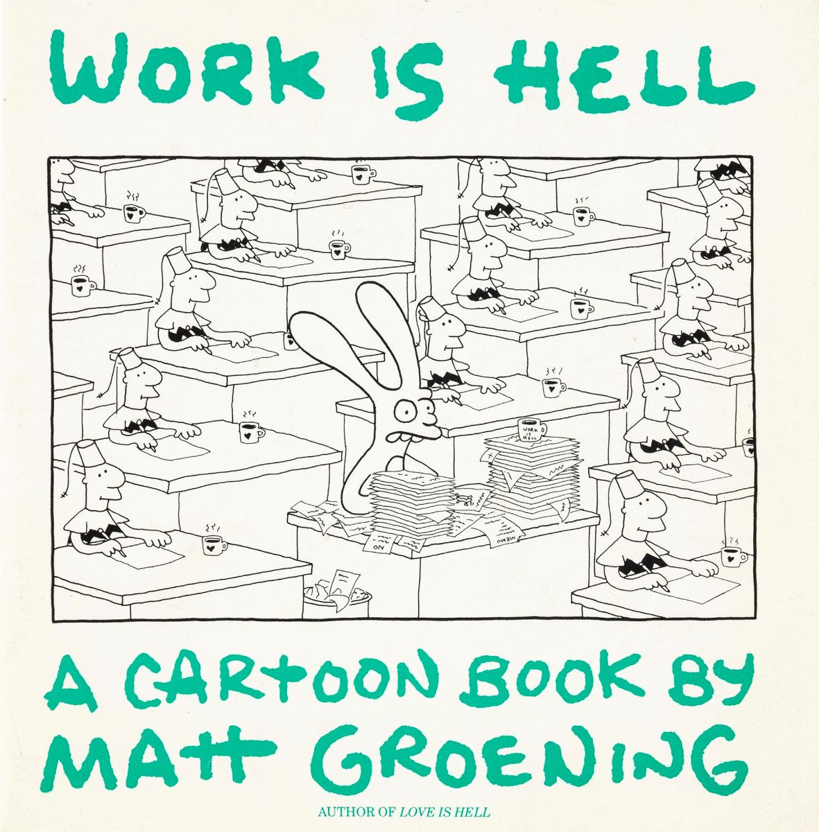 Matt Groening - Work is Hell, china su cartoncino