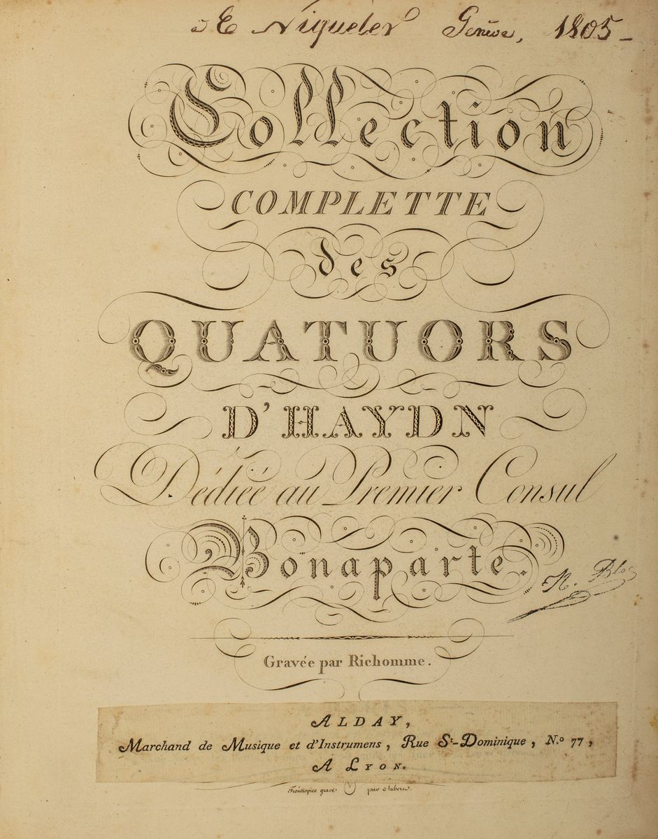 Collection Complette Des Quatuors D'haydn. Dedièe Au Premier Consul Bonaparte