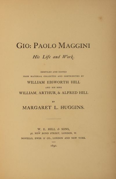 Gio. Paolo Maggini. His Life And Work
