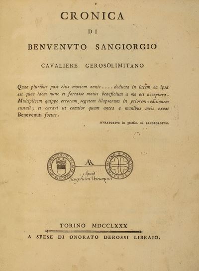 Cronica di Benvenuto Sangiorgio Cavaliere Gerosolimitano.