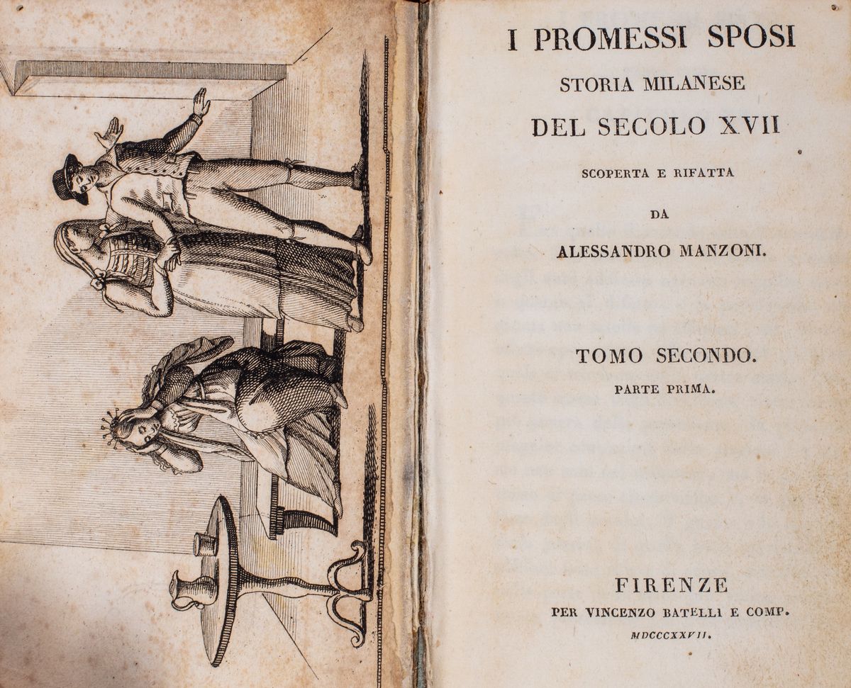 Alessandro Manzoni - I Promessi Sposi. Storia Milanese del Secolo XVII