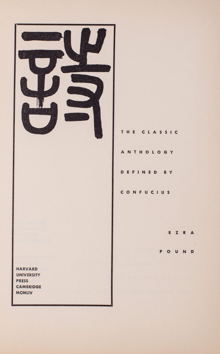 Ezra Pound - The Classic Anthology Defined By Confucius
