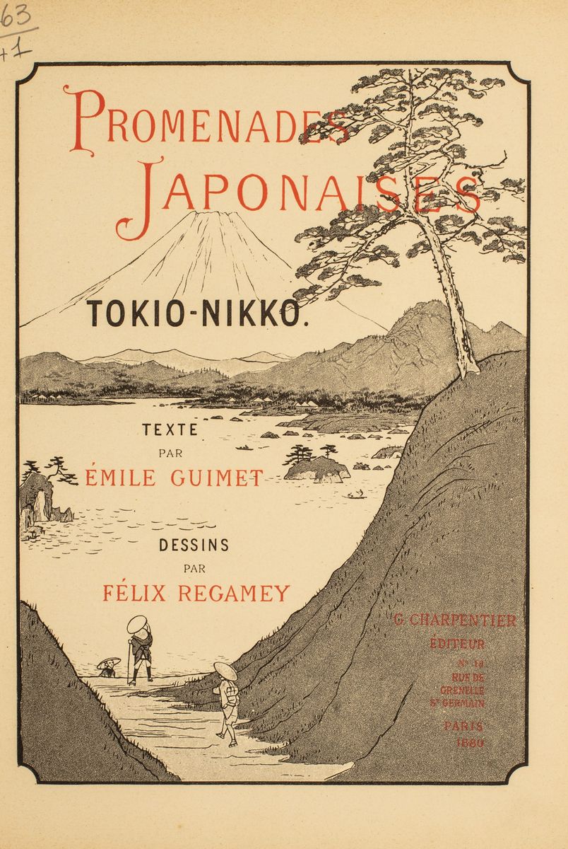 Émile Guimet - Promenades Japonaises: Tokio - Nikko. Dessins Par Felix Regamey