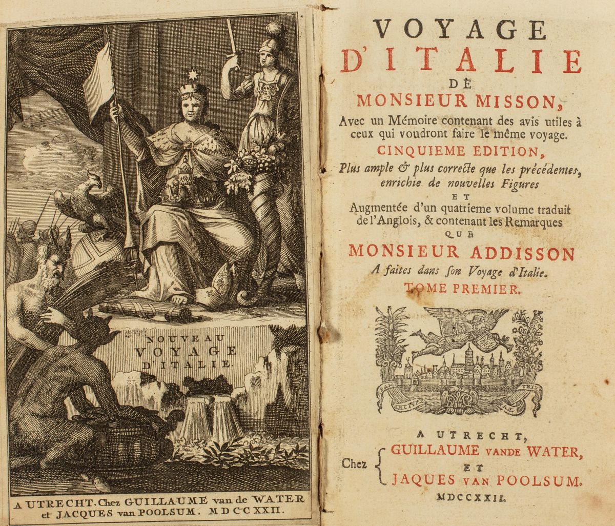 Alexandre De Rogissart - Les Délices De L'italie, Contenant Une Description Exacte Du Pais, Des P...