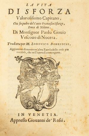 Paolo Giovio - La Vita di Sforza valorisissimo Capitano