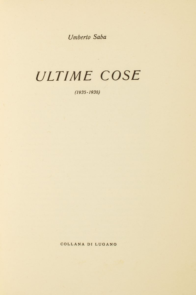 Umberto Saba - Ultime Cose (1935-1938)