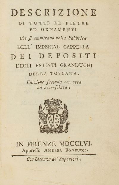 Descrizione di Tutte le Pietre ed Ornamenti che Si Ammirano nella Fabbrica Dell'imperial Cappella...