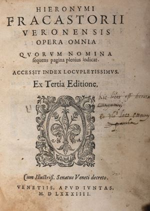 Fracastoro, Girolamo - Opera omnia... accessit index locupletissimus