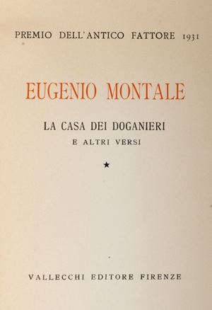 Montale, Eugenio  - La casa dei doganieri e altri versi