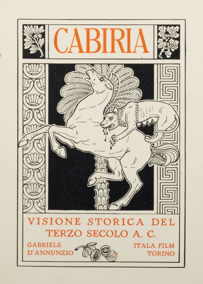 Gabriele D'annunzio - Cabiria. Visione Storica del Terzo Secolo a.C.