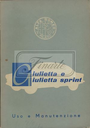 Use and maintenance of the Alfa Romeo Giulietta and Giulietta Sprint car