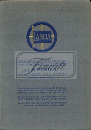Catalogo dei pezzi di ricambio e degli accessori per le vetture Lancia Lambda appartenenti alla settima e ottava serie