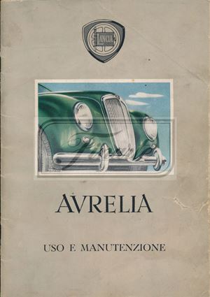 Uso e manutenzione Lancia Aurelia 2° serie