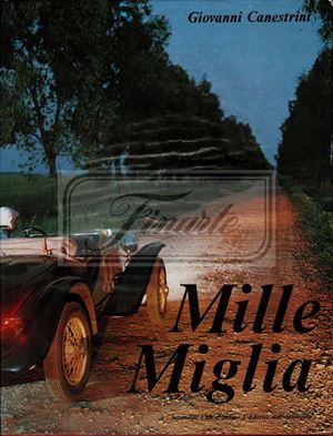 Libro &quot;Mille Miglia&quot; di Giovanni Canestrini 