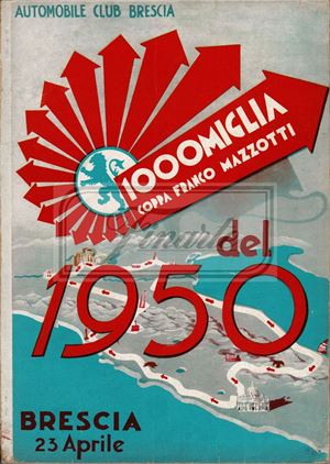 Publication: ‘Numero unico Mille Miglia Coppa Franco Mazzotti del 1950’ 