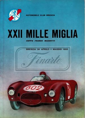 Publication: ‘Numero unico XXII Mille Miglia Coppa Franco Mazzotti del 1955’