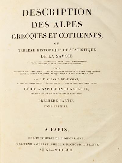 Description des Alpes grecques et cottiennes ou tableau historique et statistique de la Savoie, 1...