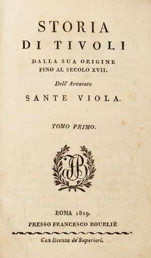 Sante Viola - Storia di Tivoli 