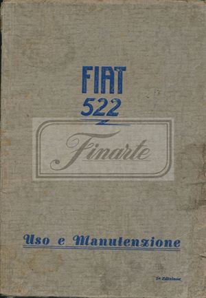 Uso e manutenzione vettura Fiat 522 C e 522 L
