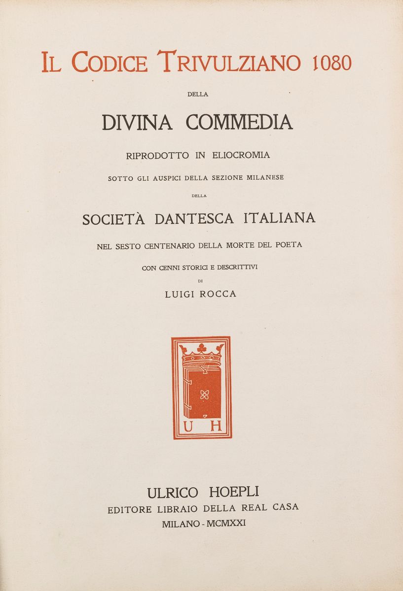 Dante Alighieri - Il Codice Trivulziano 1080 della Divina Commedia