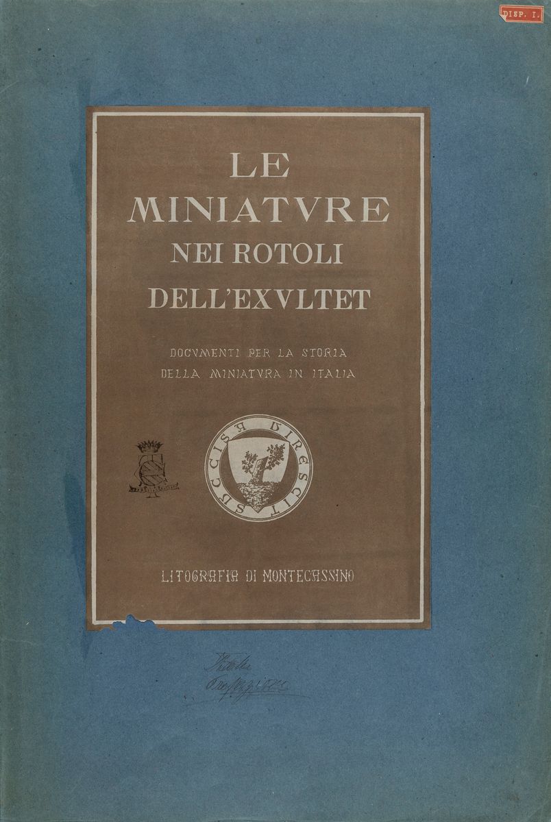 Le Miniature nei Rotoli Dell'exultet
