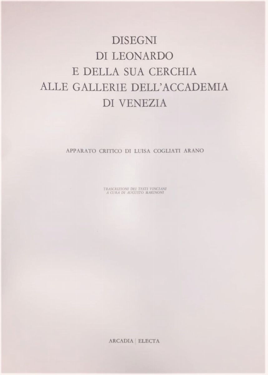 Leonardo da Vinci - Disegni di Leonardo e della Sua Cerchia nel Gabinetto dei Disegni e Stampe de...