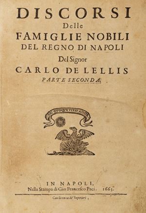 Carlo De Lellis - Speeches of the noble families of the Kingdom of Naples