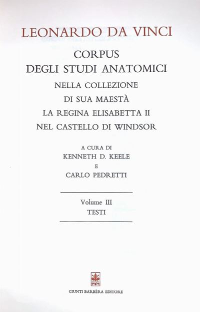 Corpus degli Studi Anatomici nella Collezione di Sua Maestà la Regina Elisabetta II nel Castello ...