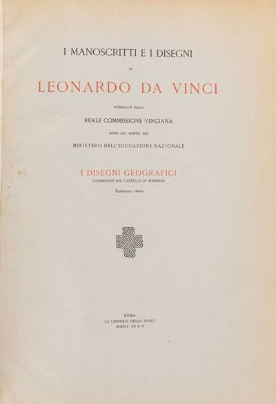 I Manoscritti e i Disegni di Leonardo da Vinci Pubblicati dalla Reale Commissione vinciana...I Di...