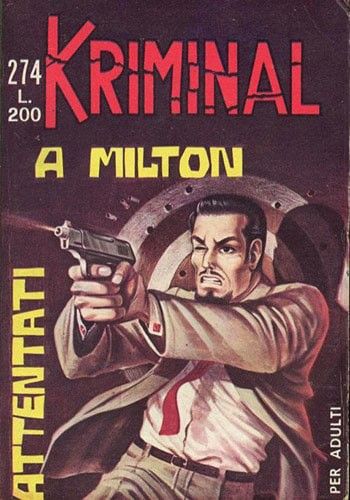 Luigi Corteggi - Kriminal - Attentati a Milton, tempera su cartone