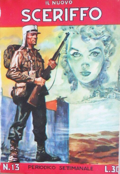 Ferdinando Tacconi - Il Nuovo Sceriffo - Legionario, tempera e acquerello su cartoncino