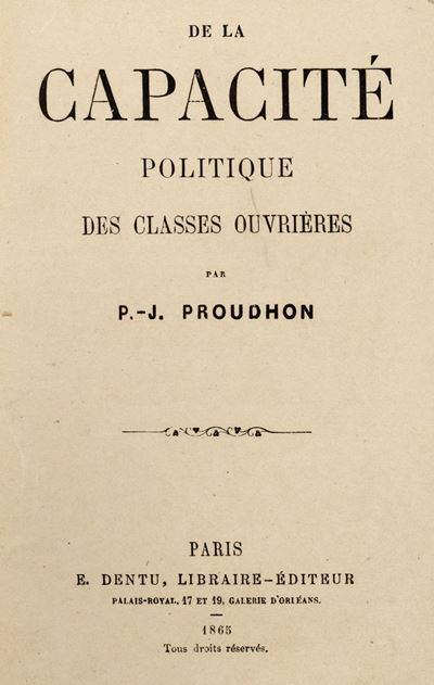 De la capacité politique des classes ouvrières - Prima edizione